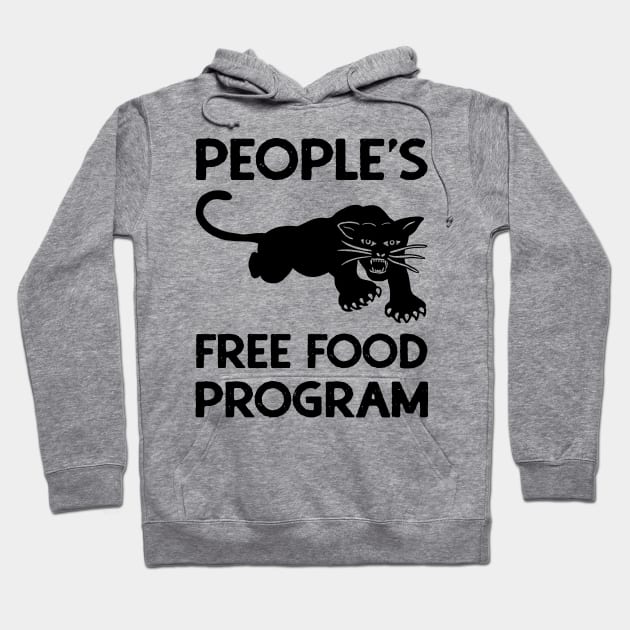 Black Panther Party: People's Free Food Program Hoodie by thespookyfog